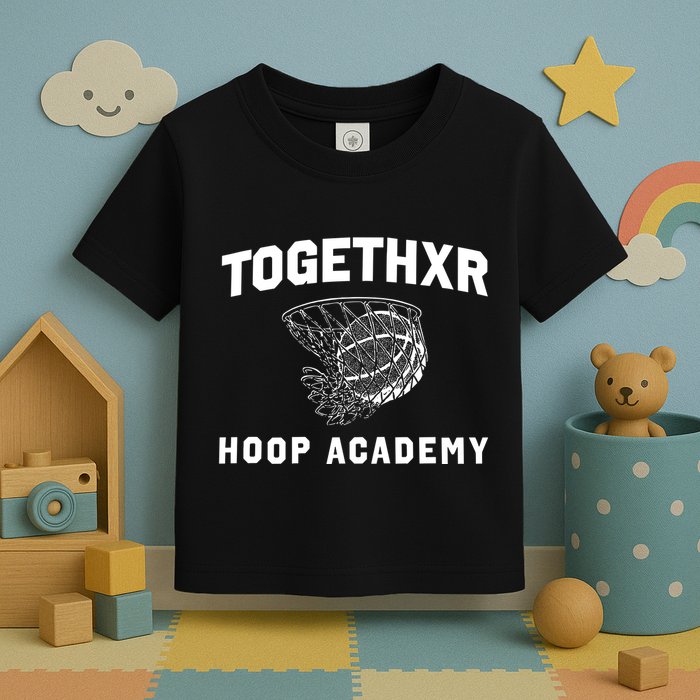 Togethxr Hoop Academy Toddler T-Shirt