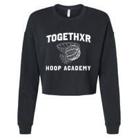 Togethxr Hoop Academy Cropped Pullover Crew