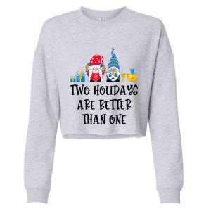 Two Holidays Are Better Than One Christmas Hanukkah Jewish Cropped Pullover Crew