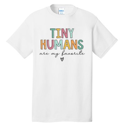 Tiny Humans Are My Favorite Tall T-Shirt