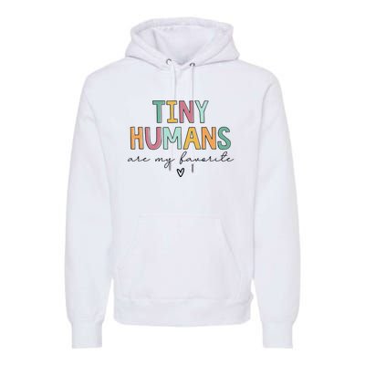 Tiny Humans Are My Favorite Premium Hoodie