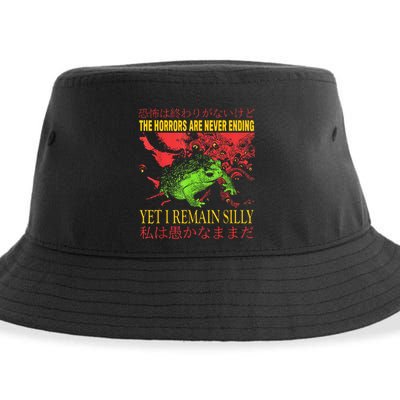 The Horrors Are Never Ending Yet I Remain Silly Frog Sustainable Bucket Hat