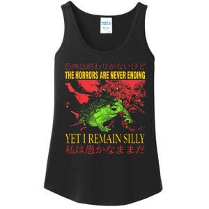 The Horrors Are Never Ending Yet I Remain Silly Frog Ladies Essential Tank