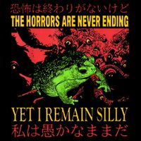 The Horrors Are Never Ending Yet I Remain Silly Frog 16 in Basic Backpack