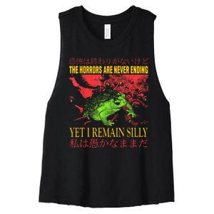 The Horrors Are Never Ending Yet I Remain Silly Frog Women's Racerback Cropped Tank