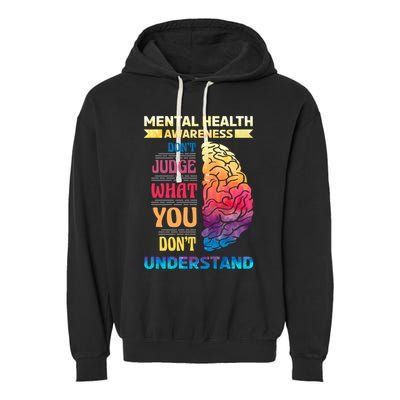 Tal Health Awareness DonT Judge What You Dont Understand Gift Garment-Dyed Fleece Hoodie