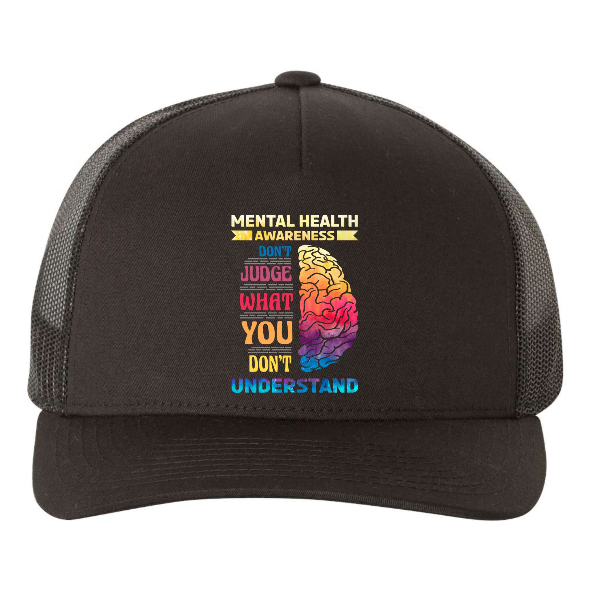 Tal Health Awareness DonT Judge What You Dont Understand Gift Yupoong Adult 5-Panel Trucker Hat