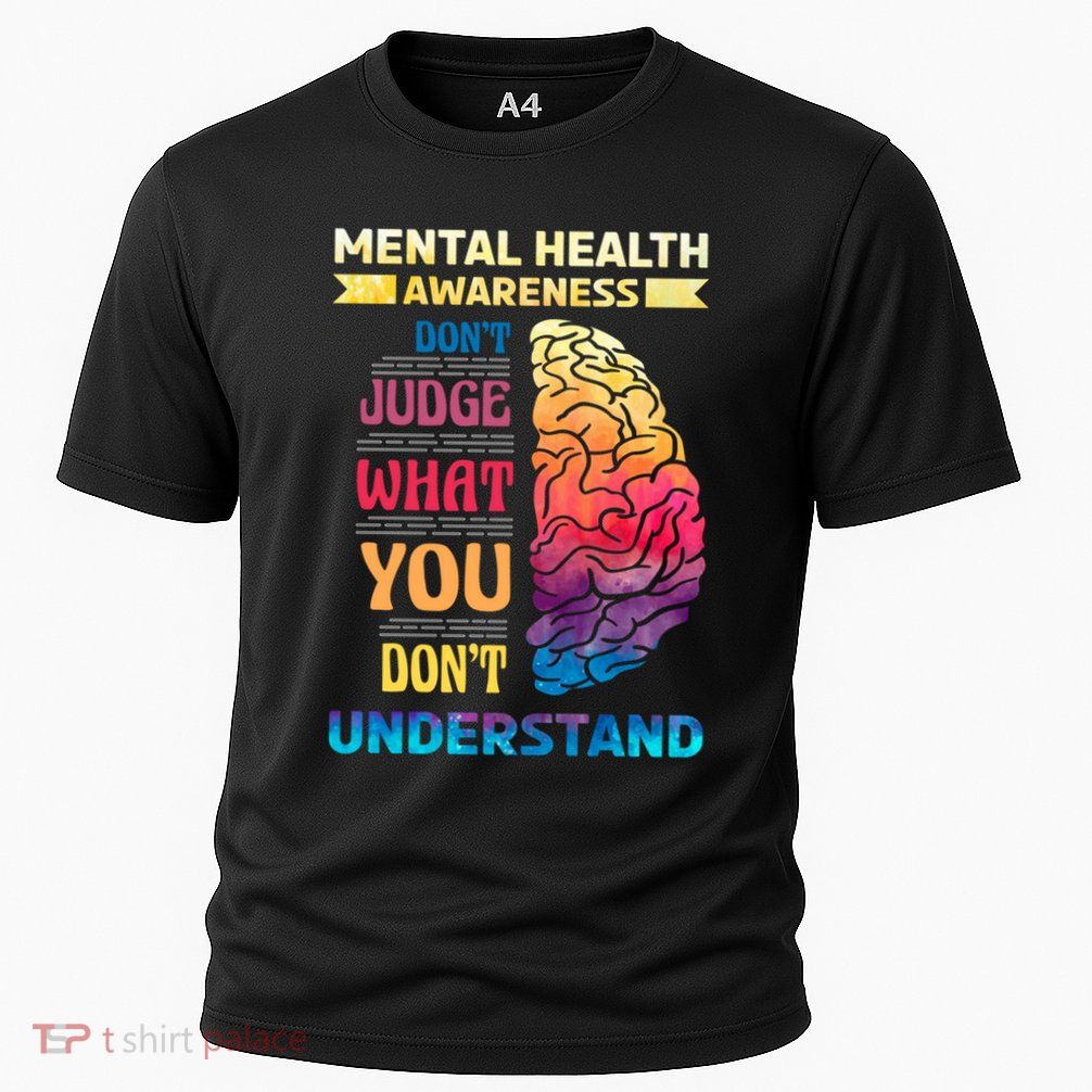 Tal Health Awareness DonT Judge What You Dont Understand Gift Performance Shirt