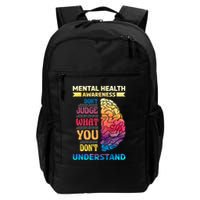 Tal Health Awareness DonT Judge What You Dont Understand Gift Backpack
