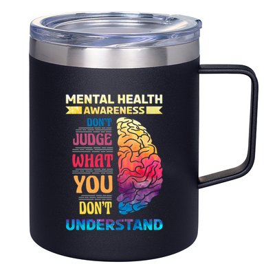 Tal Health Awareness DonT Judge What You Dont Understand Gift 12oz Stainless Steel Coffee Mug