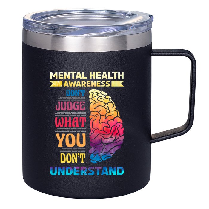 Tal Health Awareness DonT Judge What You Dont Understand Gift 12oz Stainless Steel Coffee Mug