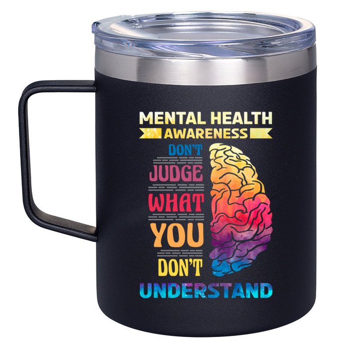Tal Health Awareness DonT Judge What You Dont Understand Gift 12oz Stainless Steel Coffee Mug