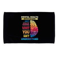 Tal Health Awareness DonT Judge What You Dont Understand Gift Microfiber Hand Towel