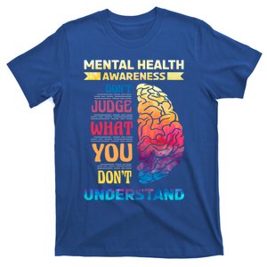 Tal Health Awareness DonT Judge What You Dont Understand Gift T-Shirt