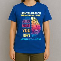 Tal Health Awareness DonT Judge What You Dont Understand Gift T-Shirt
