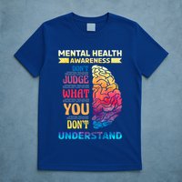 Tal Health Awareness DonT Judge What You Dont Understand Gift T-Shirt