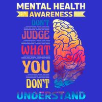Tal Health Awareness DonT Judge What You Dont Understand Gift Toddler Sweatshirt