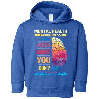 Tal Health Awareness DonT Judge What You Dont Understand Gift Toddler Hoodie
