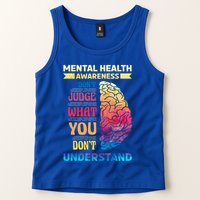 Tal Health Awareness DonT Judge What You Dont Understand Gift Tank Top
