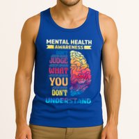 Tal Health Awareness DonT Judge What You Dont Understand Gift Tank Top