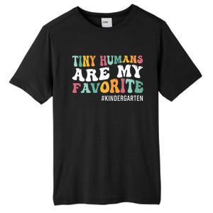 Tiny Humans Are My Favorite Funny Teaching Kindergarten Tall Fusion ChromaSoft Performance T-Shirt