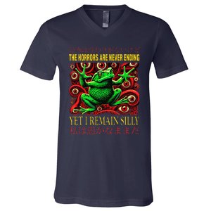 The Horrors Are Never Ending Yet I Remain Silly Frog Japan V-Neck T-Shirt