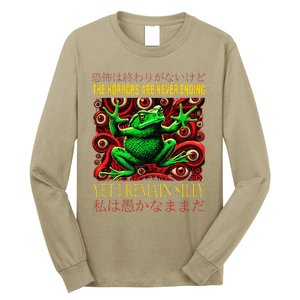 The Horrors Are Never Ending Yet I Remain Silly Frog Japan Long Sleeve Shirt