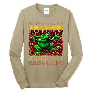 The Horrors Are Never Ending Yet I Remain Silly Frog Japan Tall Long Sleeve T-Shirt