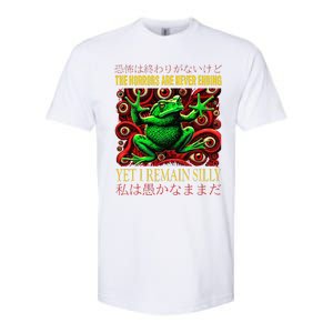 The Horrors Are Never Ending Yet I Remain Silly Frog Japan Softstyle CVC T-Shirt