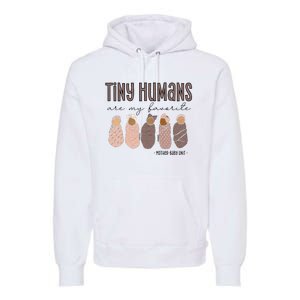 Tiny Humans Are My Favorite Mother Baby Unit Premium Hoodie