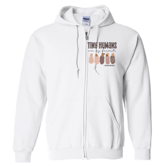 Tiny Humans Are My Favorite Mother Baby Unit Full Zip Hoodie