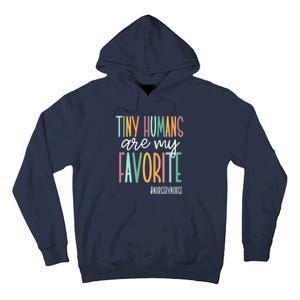 Tiny Humans Are My Favorite, Nursery Nurse Tall Hoodie