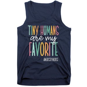 Tiny Humans Are My Favorite, Nursery Nurse Tank Top