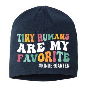 Tiny Humans Are My Favorite Funny Teaching Kindergarten Sustainable Beanie