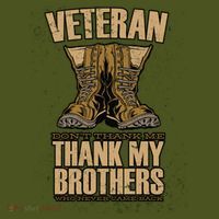 Thank My Brothers Veteran Boots T-Shirt