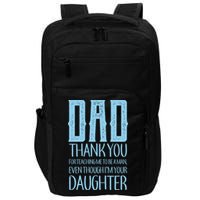 Thank You Dad For Teaching Me To Be A Man Impact Tech Backpack