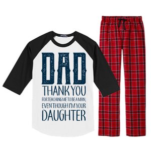 Thank You Dad For Teaching Me To Be A Man Raglan Sleeve Pajama Set