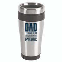 Thank You Dad For Teaching Me To Be A Man 16oz Travel Tumbler