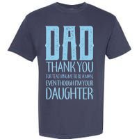 Thank You Dad For Teaching Me To Be A Man Garment-Dyed Heavyweight T-Shirt