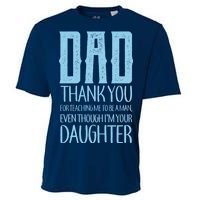 Thank You Dad For Teaching Me To Be A Man Cooling Performance Crew T-Shirt