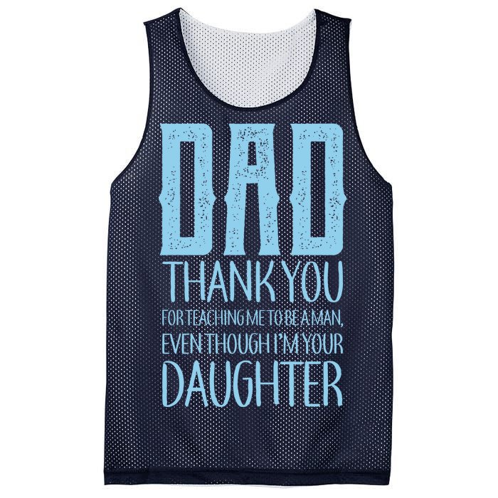 Thank You Dad For Teaching Me To Be A Man Mesh Reversible Basketball Jersey Tank