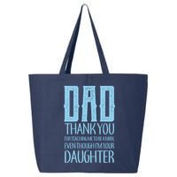 Thank You Dad For Teaching Me To Be A Man 25L Jumbo Tote