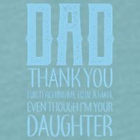 Thank You Dad For Teaching Me To Be A Man Sueded Cloud Jersey T-Shirt