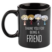 Thank You For Being A Friend 11oz C Handle Ceramic Mug