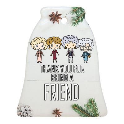 Thank You For Being A Friend Ceramic Bell Ornament