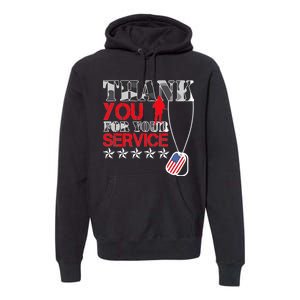 Thank You For Your Service Premium Hoodie