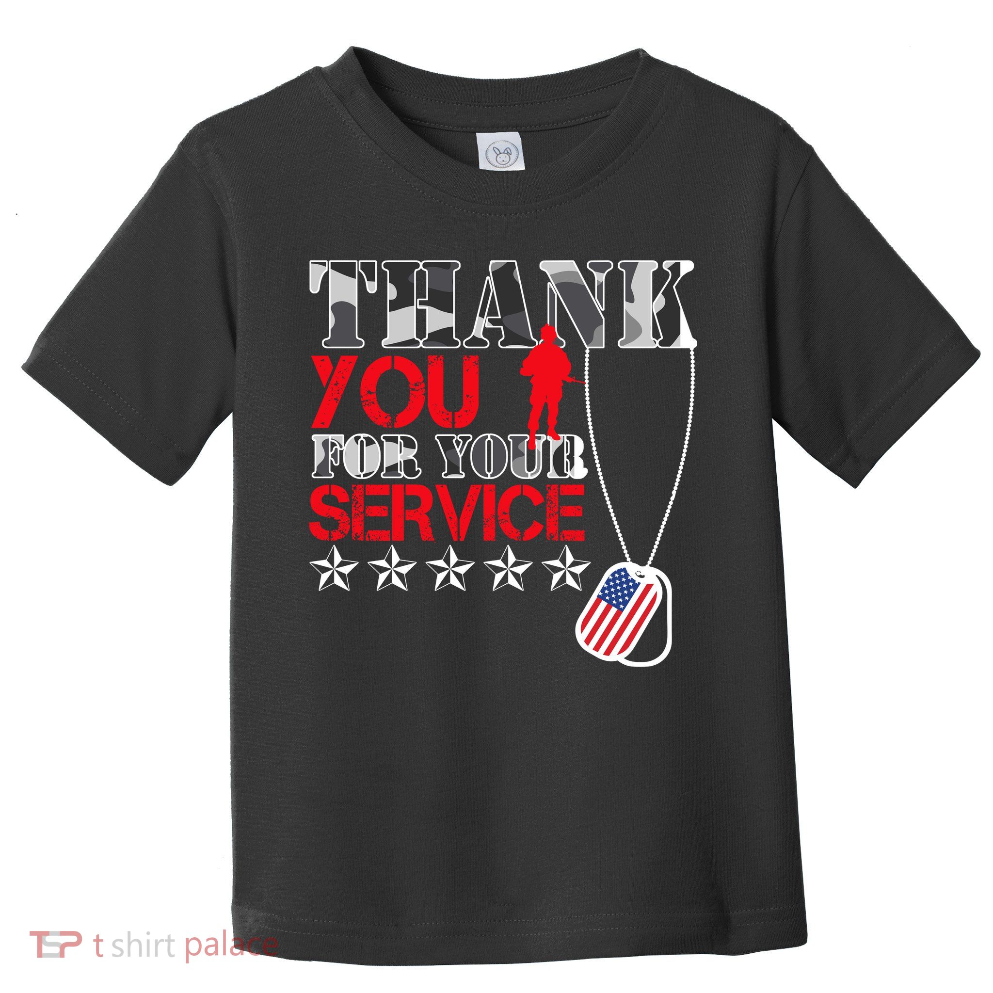 Thank You For Your Service Toddler T-Shirt