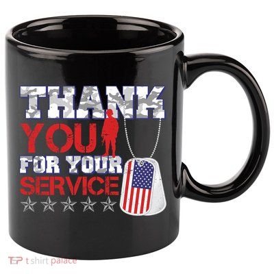 Thank You For Your Service Veterans Day 11oz C Handle Ceramic Mug