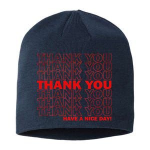 Thank You Have A Nice Day Grocery Bag Funny Sustainable Beanie