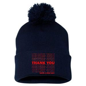 Thank You Have A Nice Day Grocery Bag Funny Pom Pom 12in Knit Beanie